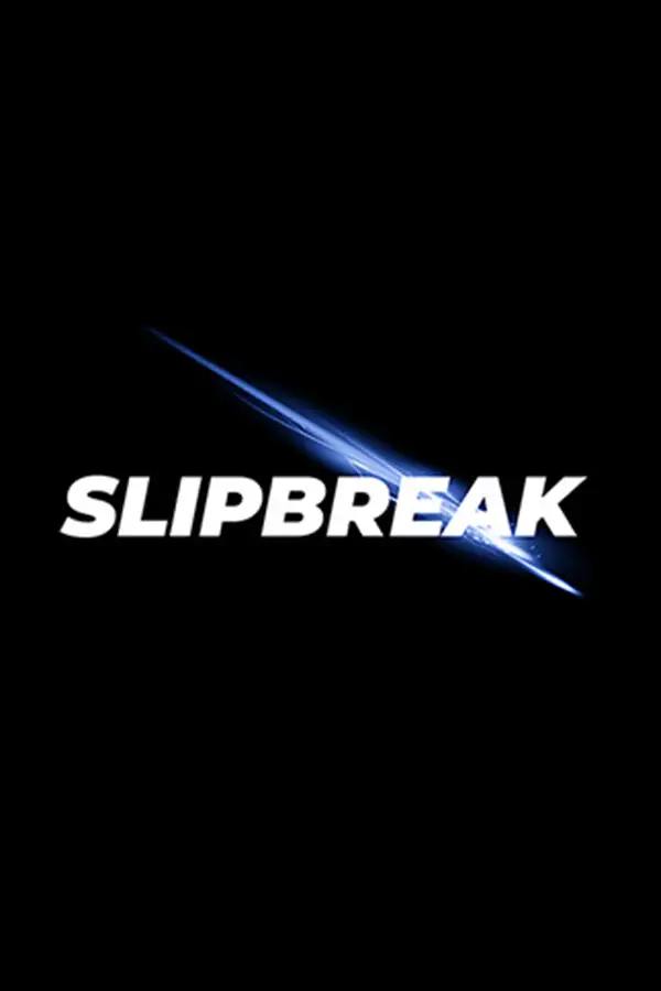 SlipBreak (Global) (PC) - Steam - Digital Key