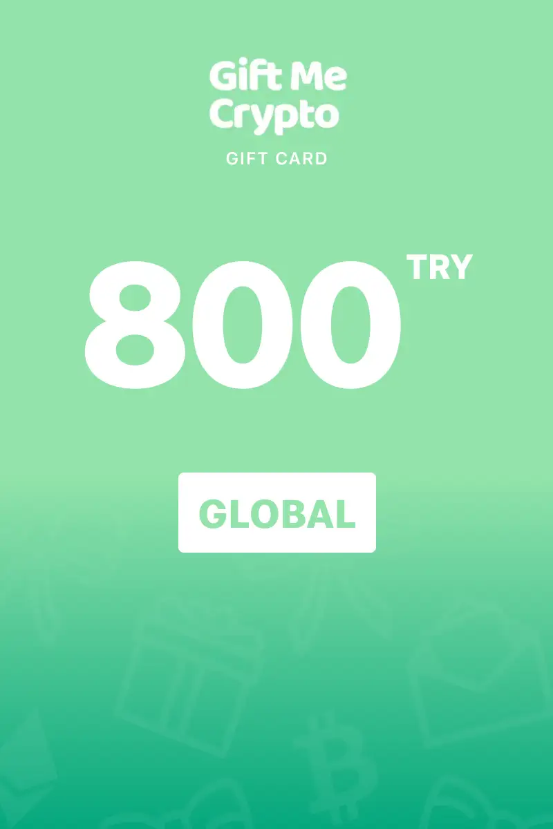 Gift Me Crypto 800 TRY Gift Card (Global) - Digital Key
