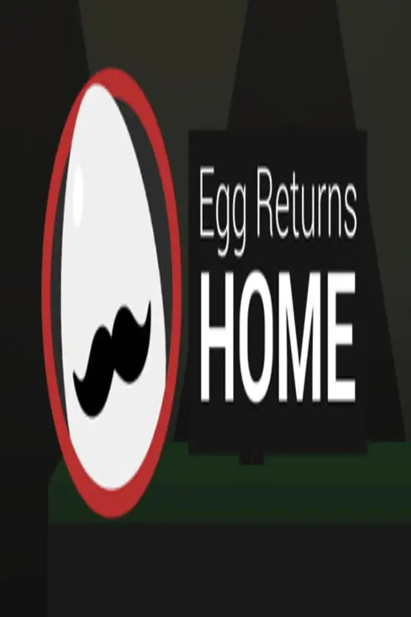Egg Returns Home (Global) (PC / Mac / Linux) - Steam - Digital Key