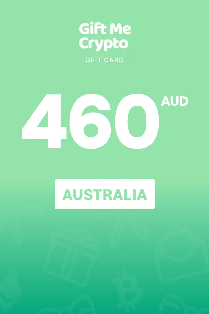 Gift Me Crypto 460 AUD Gift Card (Australia) - Digital Key