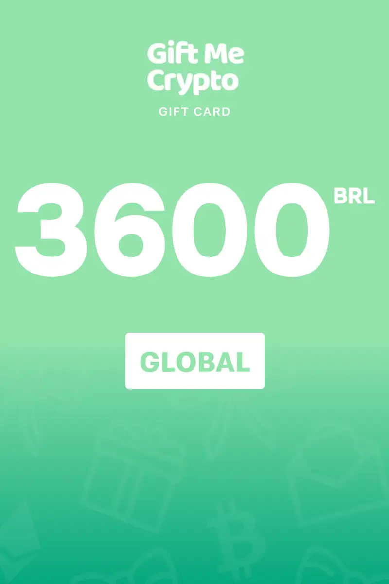 Gift Me Crypto 3600 BRL Gift Card (Global) - Digital Key