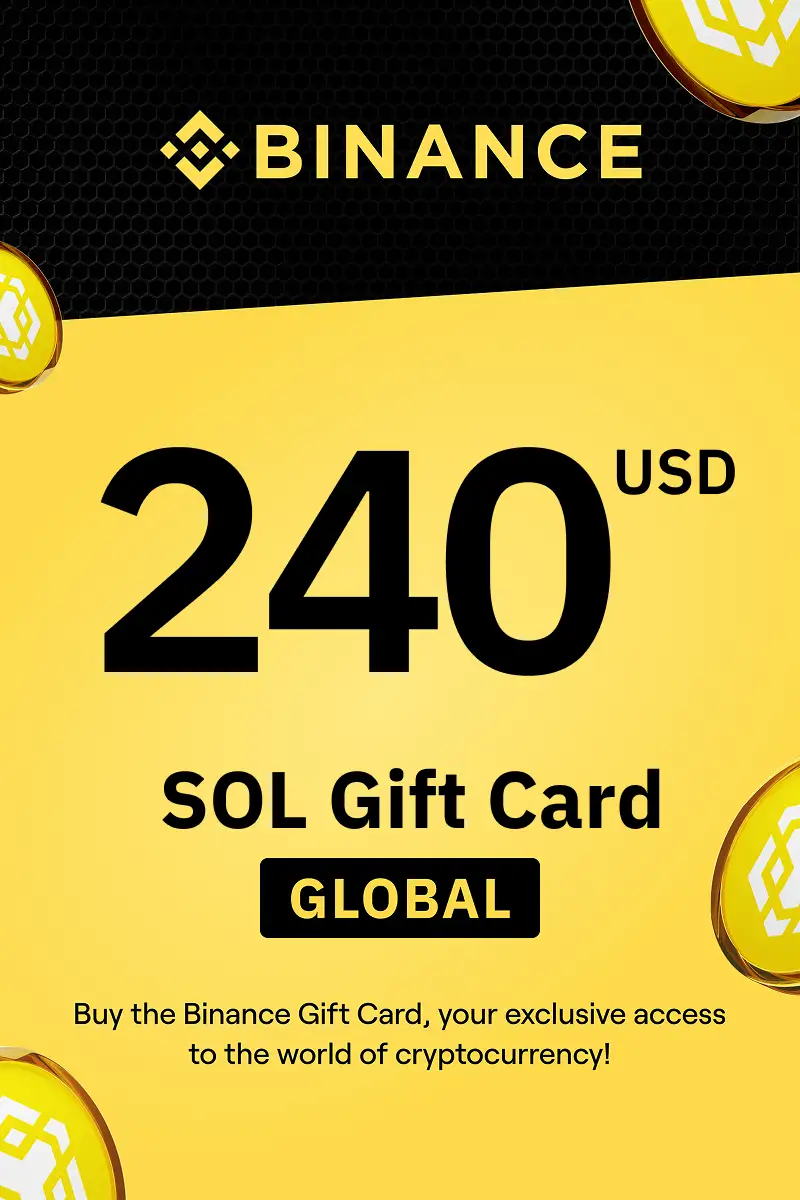 Binance (SOL) 240 USD Gift Card (Global) - Digital Key