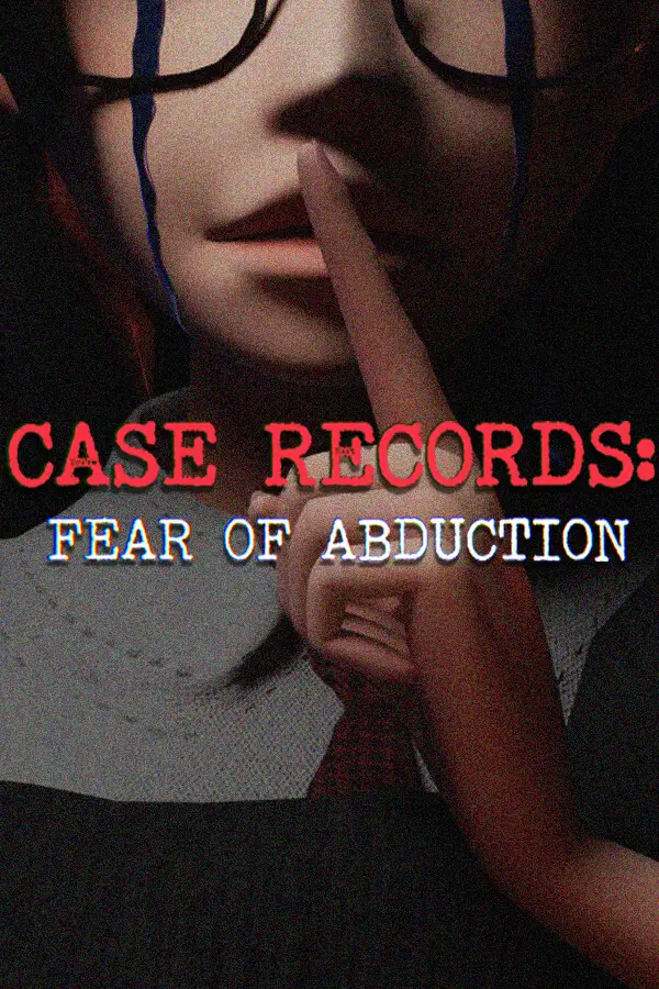 CASE RECORDS Fear of Abduction (Global) (PC) - Steam - Digital Key