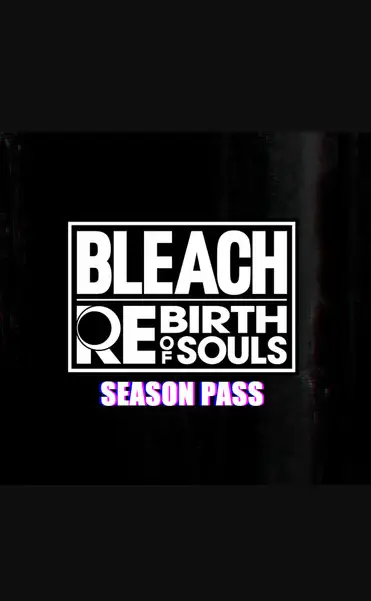 BLEACH Rebirth of Souls - Season Pass DLC (Europe) (PC) - Steam - Digital Key