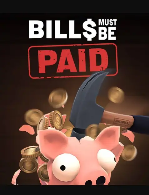 Bills Must Be Paid (Global) (PC / Mac) - Steam - Digital Key