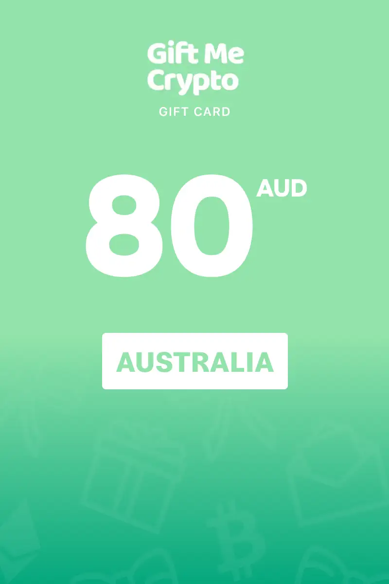 Gift Me Crypto 80 AUD Gift Card (Australia) - Digital Key