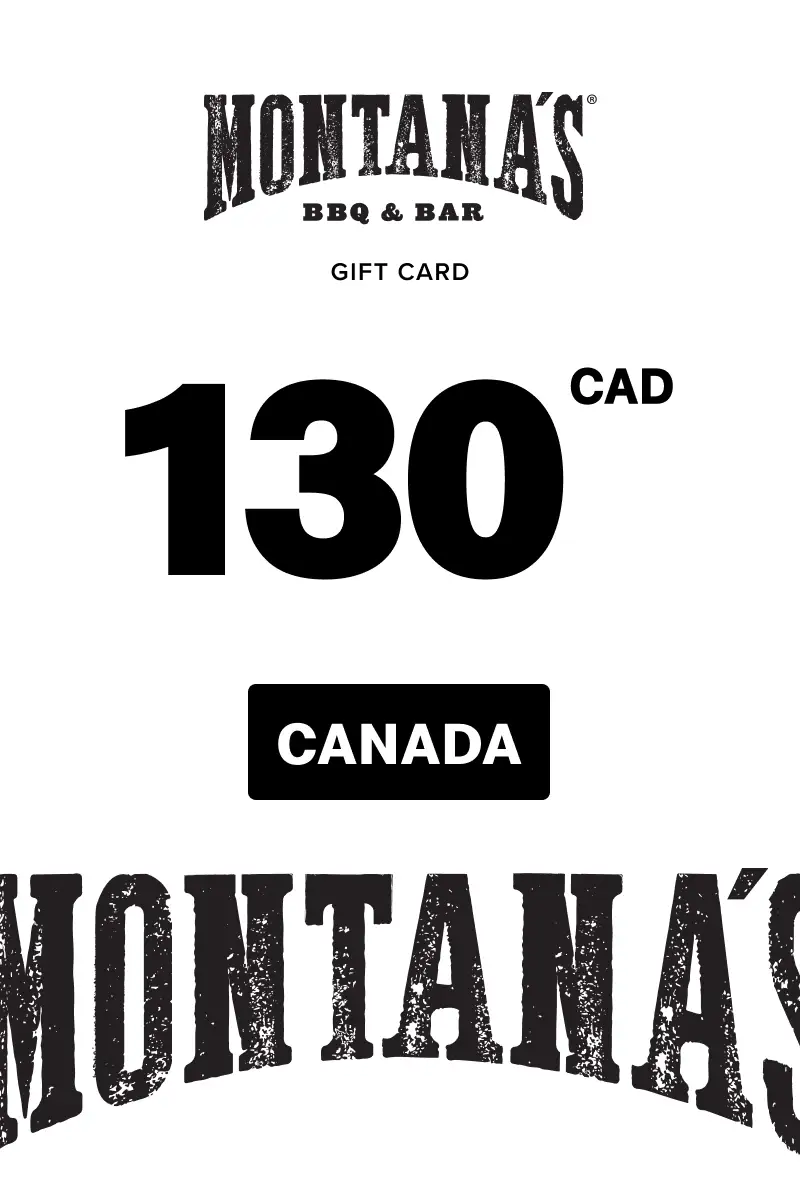 Montana's 130 CAD Gift Card (Canada) - Digital Key