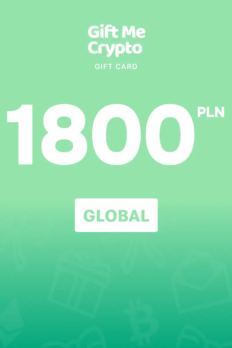 Gift Me Crypto 1800 PLN Gift Card (Global) - Digital Key