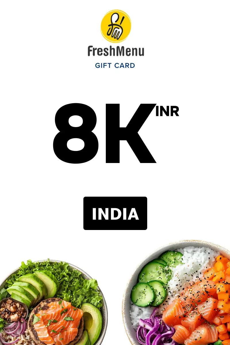 Fresh Menu 8000 INR Gift Card (India) - Digital Key