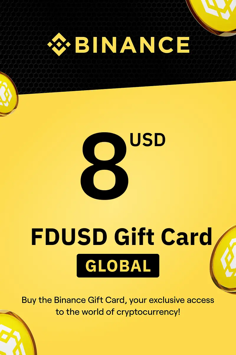Binance (FDUSD) 8 USD Gift Card (Global) - Digital Key