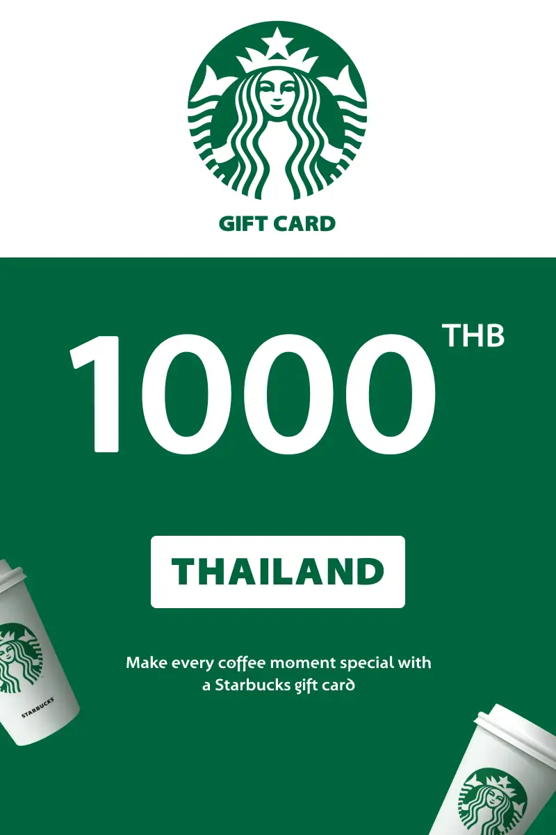 Starbucks 1000 THB Gift Card (Thailand) - Digital Key