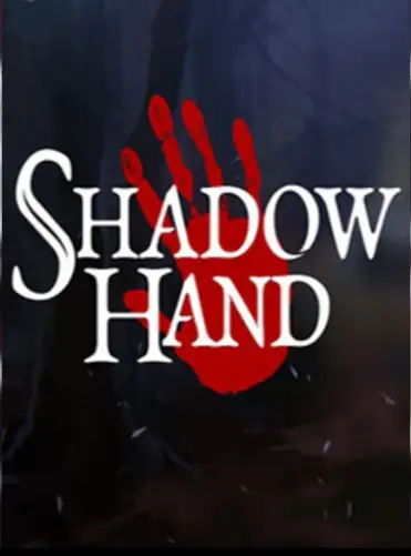 Shadowhand (Global) (PC) - Steam - Digital Key
