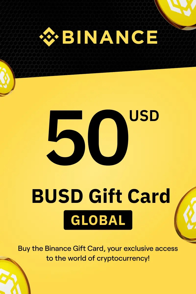 Binance (BUSD) 50 USD Gift Card (Global) - Digital Key