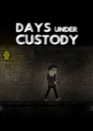 Days Under Custody (Global) (PC / Mac / Linux) - Steam - Digital Key