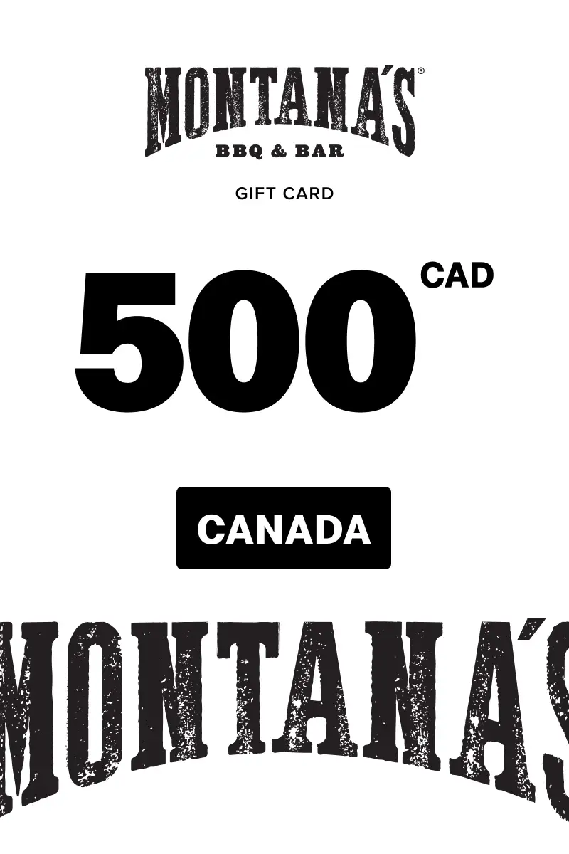 Montana's 500 CAD Gift Card (Canada) - Digital Key