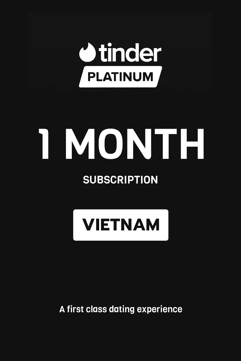 Tinder Platinum 1 Month Subscription (Vietnam) - Digital Key