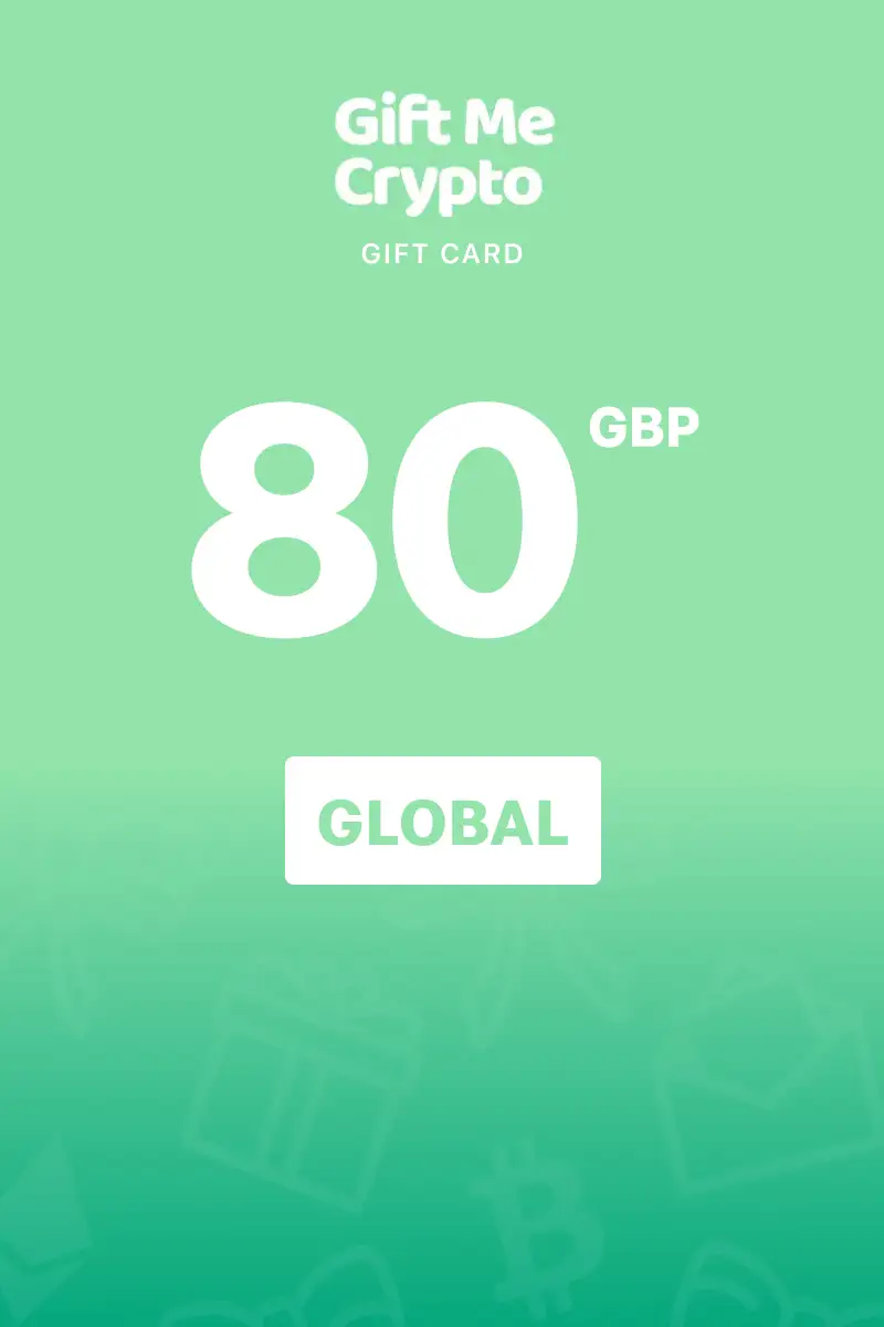 Gift Me Crypto 80 GBP Gift Card (Global) - Digital Key