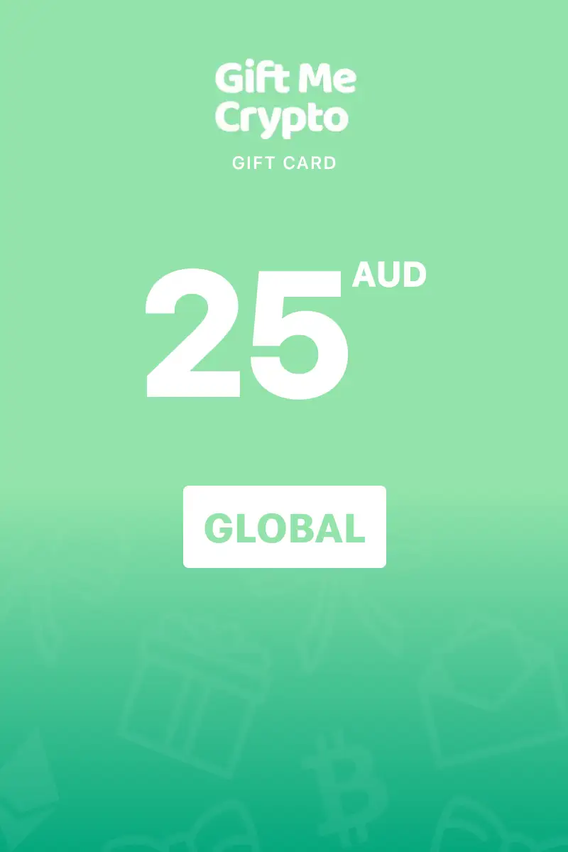 Gift Me Crypto 25 AUD Gift Card (Global) - Digital Key
