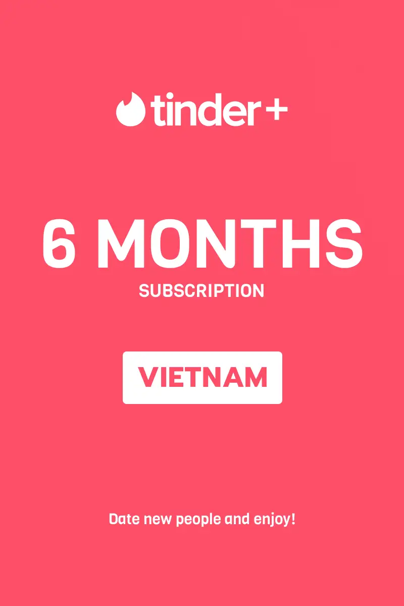 Tinder Plus - 6 Months Subscription (Vietnam) - Digital Key