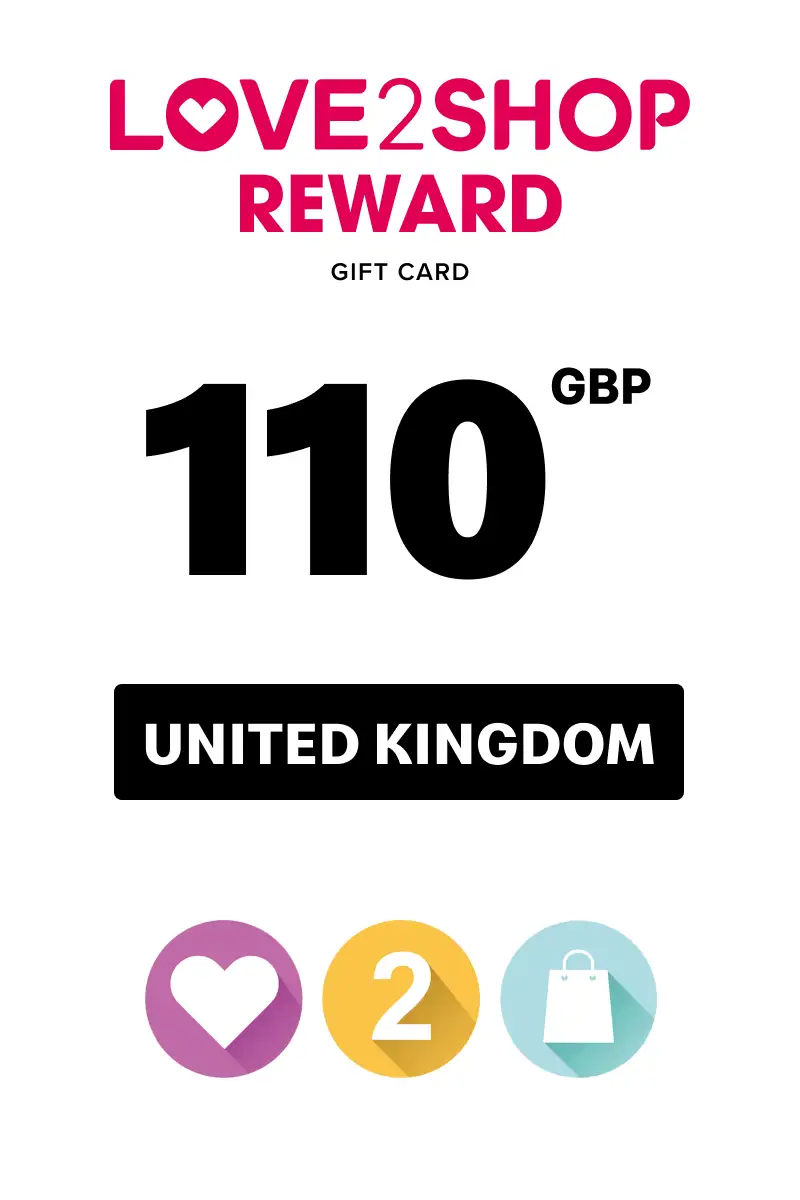 Love2Shop Reward 110 GBP Gift Card (United Kingdom) - Digital Key