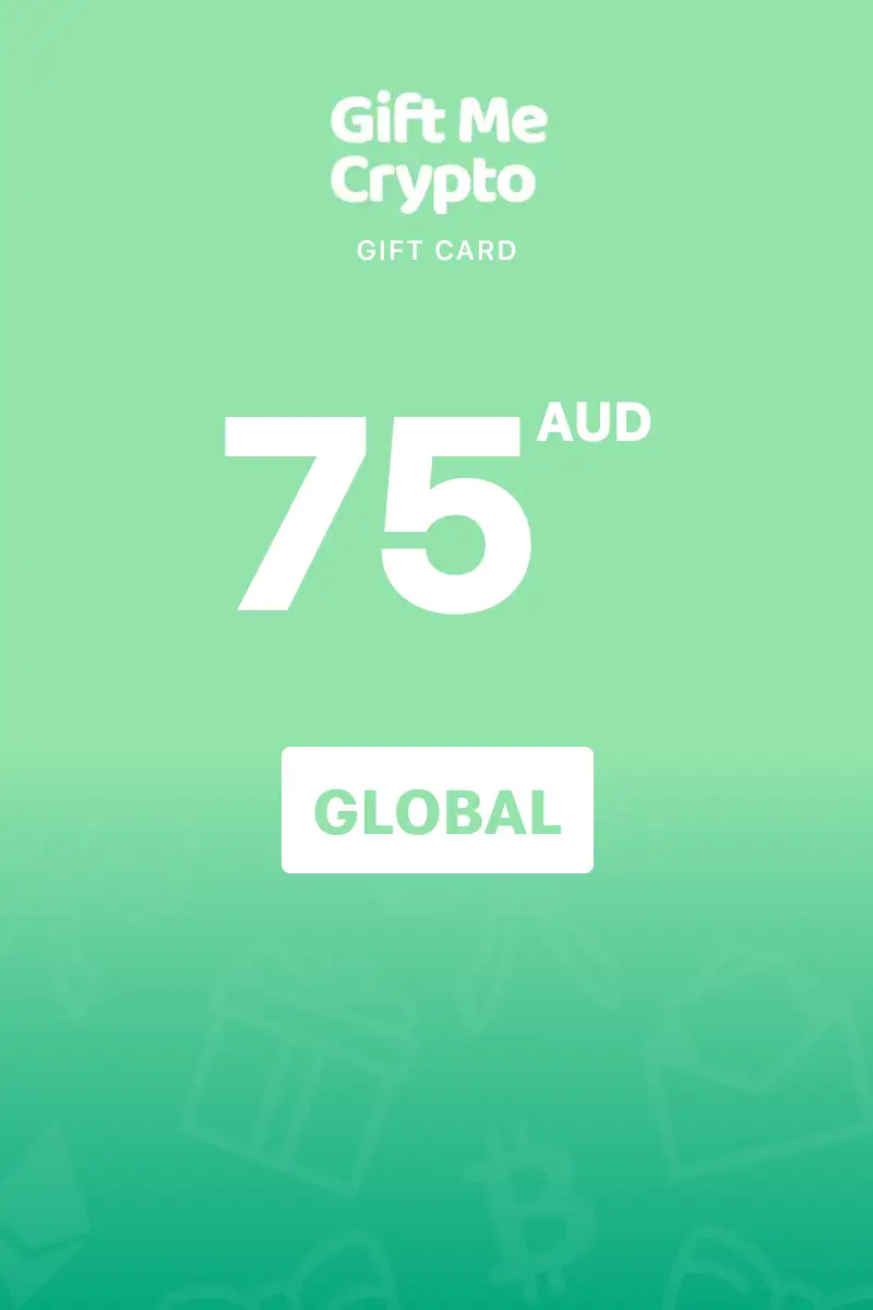Gift Me Crypto 75 AUD Gift Card (Global) - Digital Key
