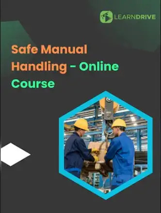 Safe Manual Handling - Online Courses (Global) - LearnDrive - Digital Key