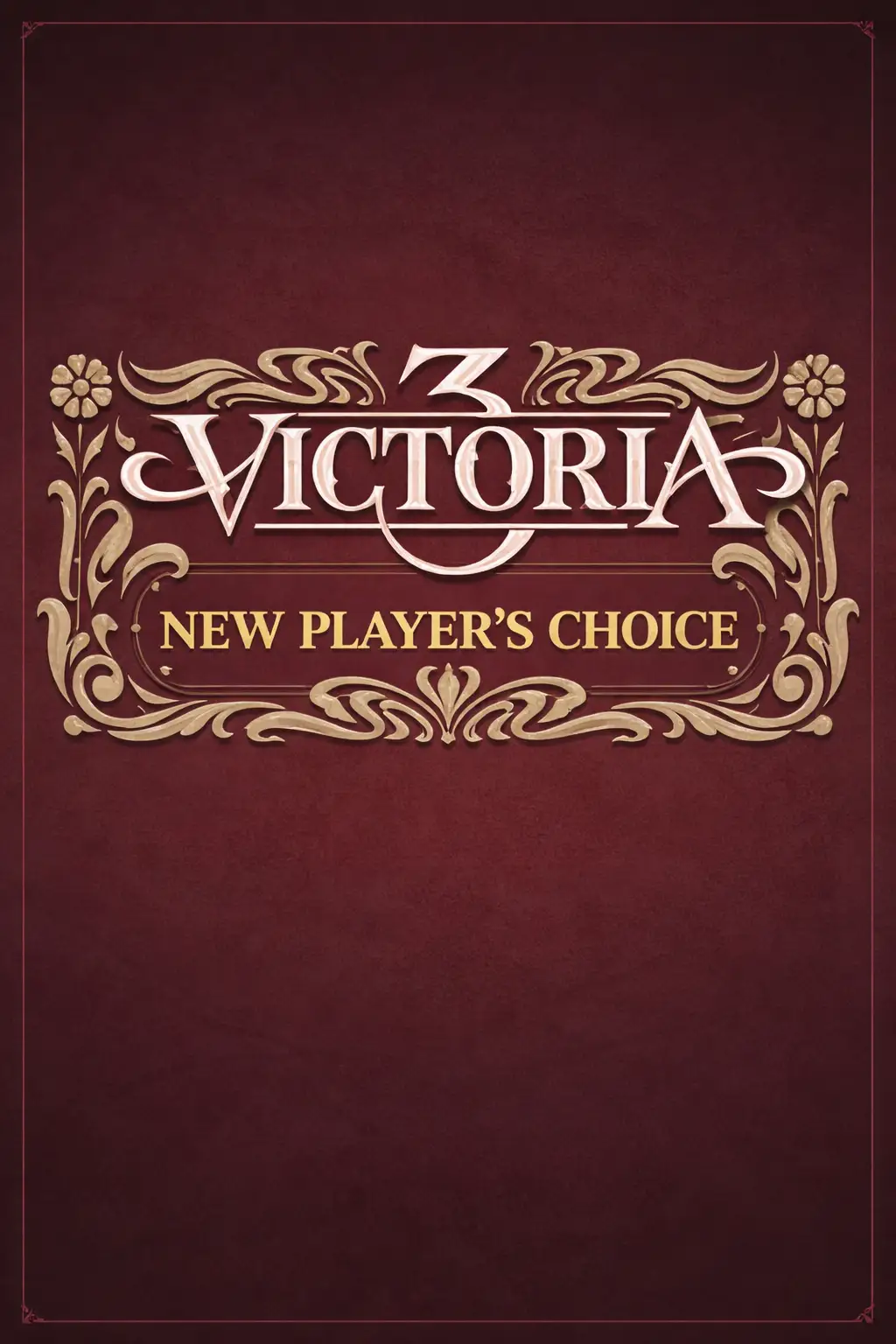 Victoria 3 - New Player's Choice (Global) (PC / Mac / Linux) - Steam - Digital Key