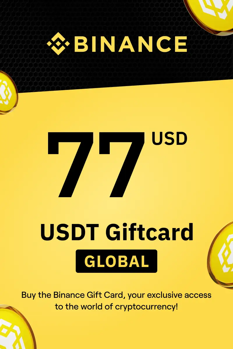 Binance (USDT) 77 USD Gift Card (Global) - Digital Key