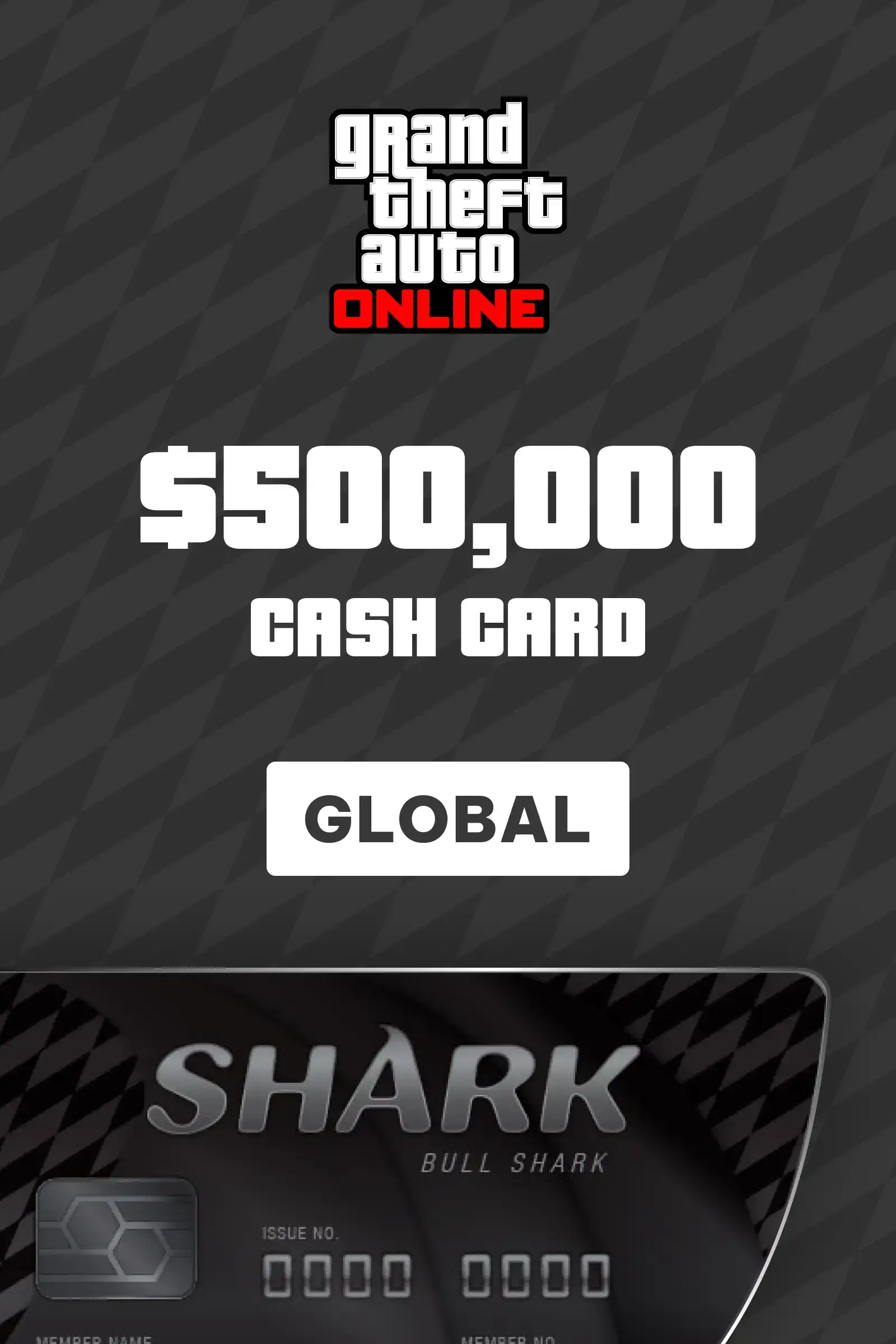 Grand Theft Auto Online Bull Shark Cash Card $500,000 (Global) (Xbox Series X|S) - Xbox Live - Digital Key