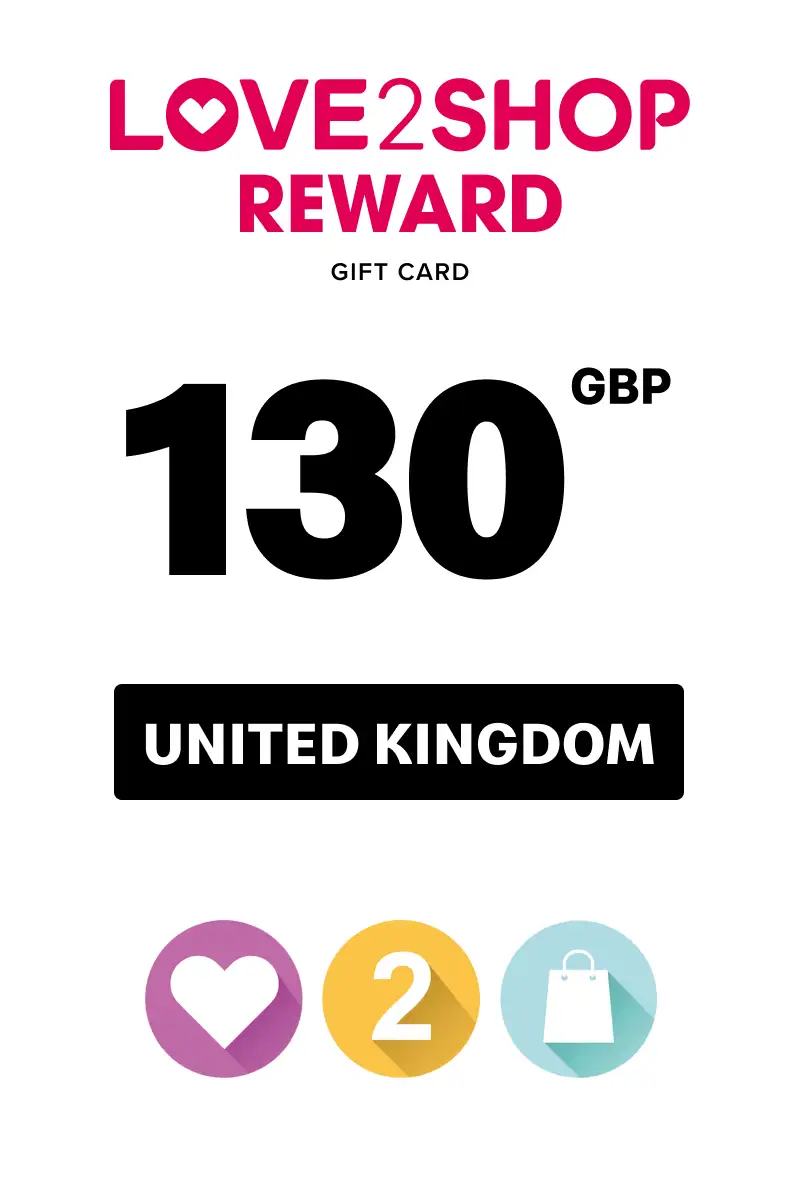 Love2Shop Reward 130 GBP Gift Card (United Kingdom) - Digital Key