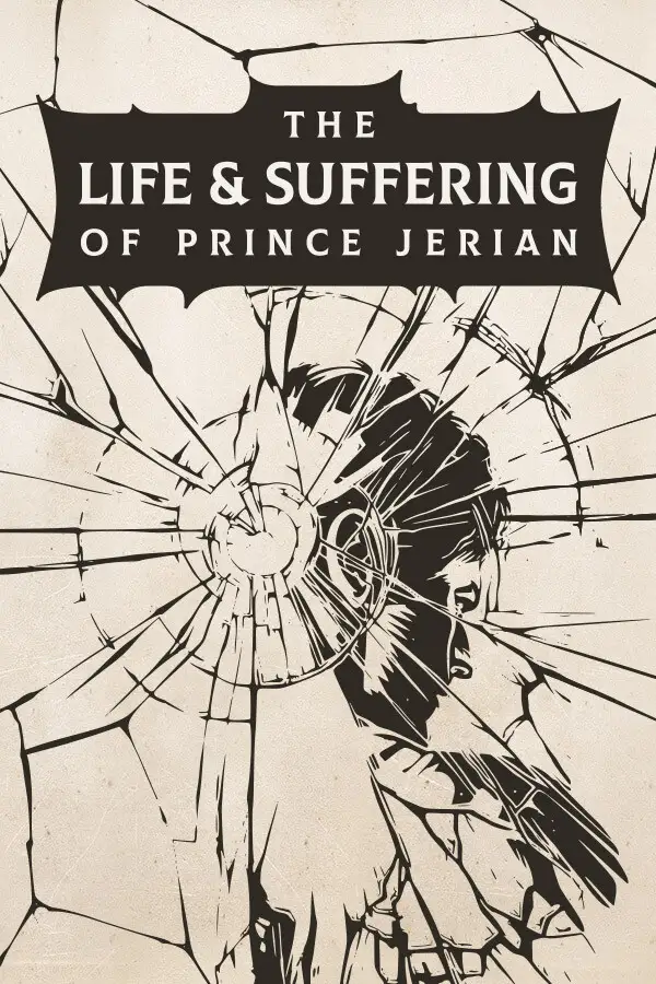 The Life and Suffering of Prince Jerian (Europe) (PC) - Steam - Digital Key