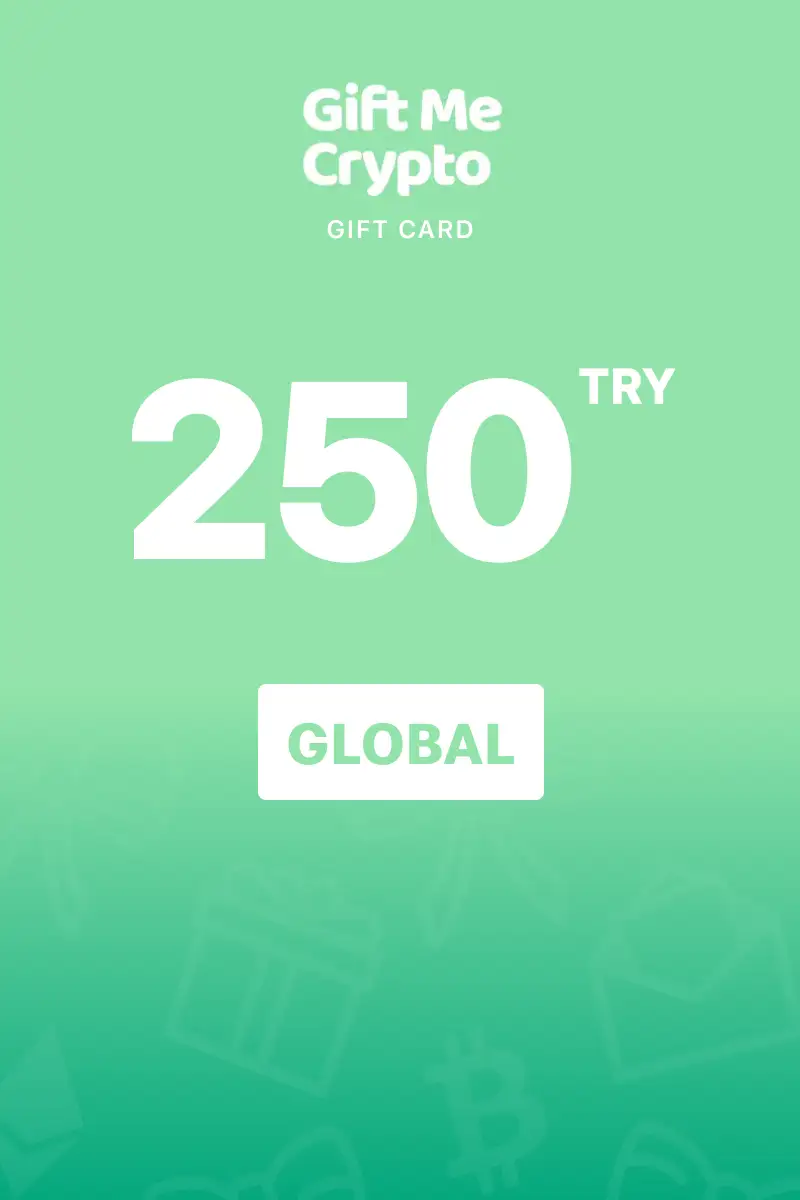 Gift Me Crypto 250 TRY Gift Card (Global) - Digital Key