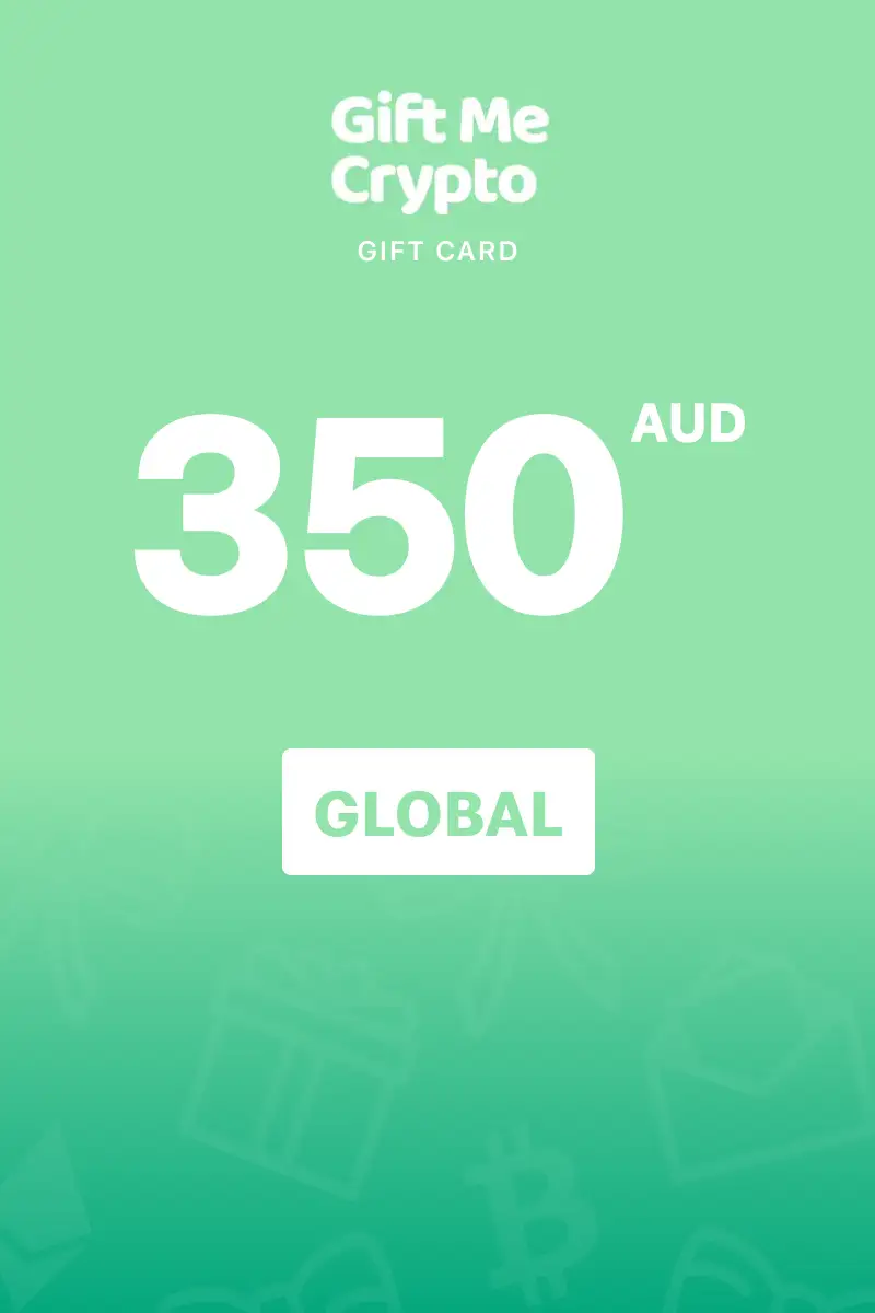 Gift Me Crypto 350 AUD Gift Card (Global) - Digital Key