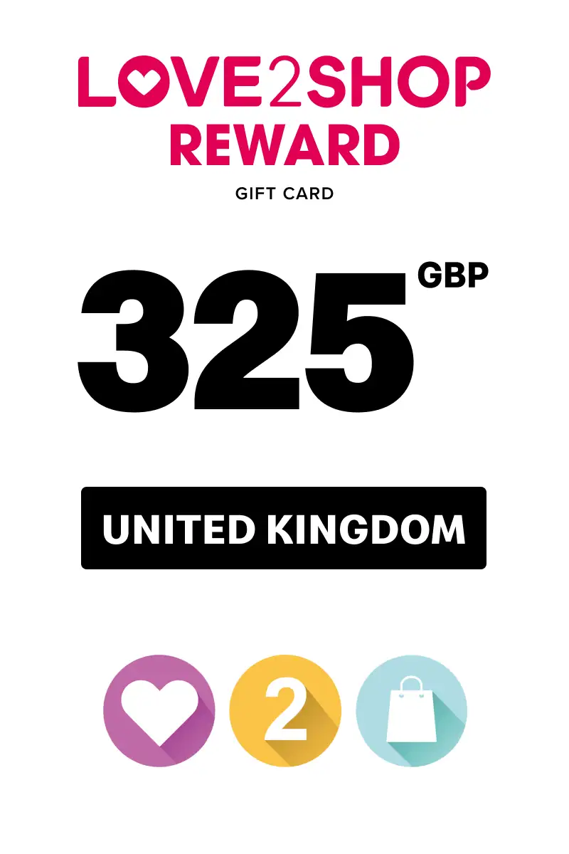 Love2Shop Reward 325 GBP Gift Card (United Kingdom) - Digital Key