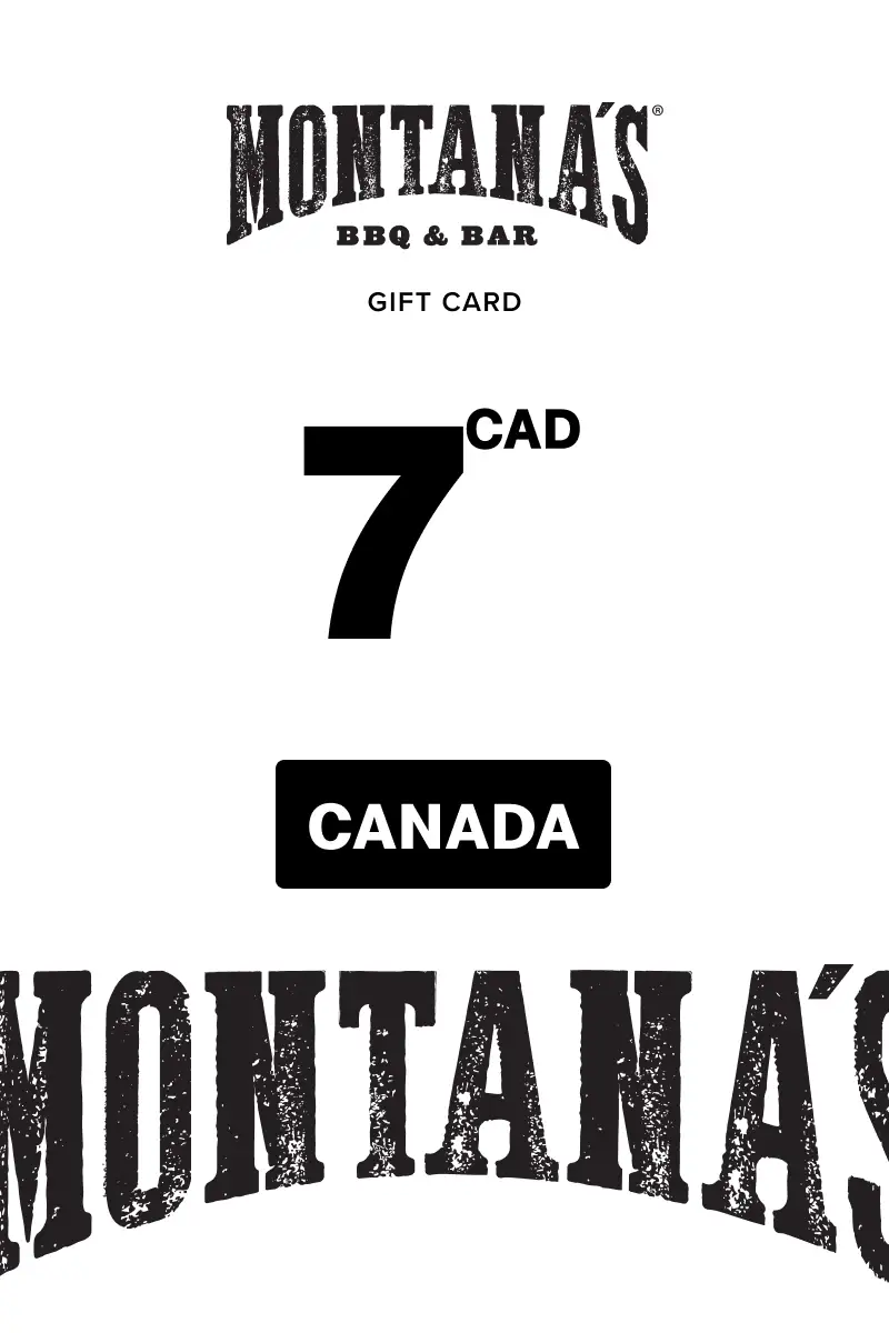 Montana's 7 CAD Gift Card (Canada) - Digital Key