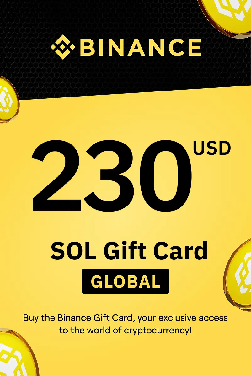 Binance (SOL) 230 USD Gift Card (Global) - Digital Key