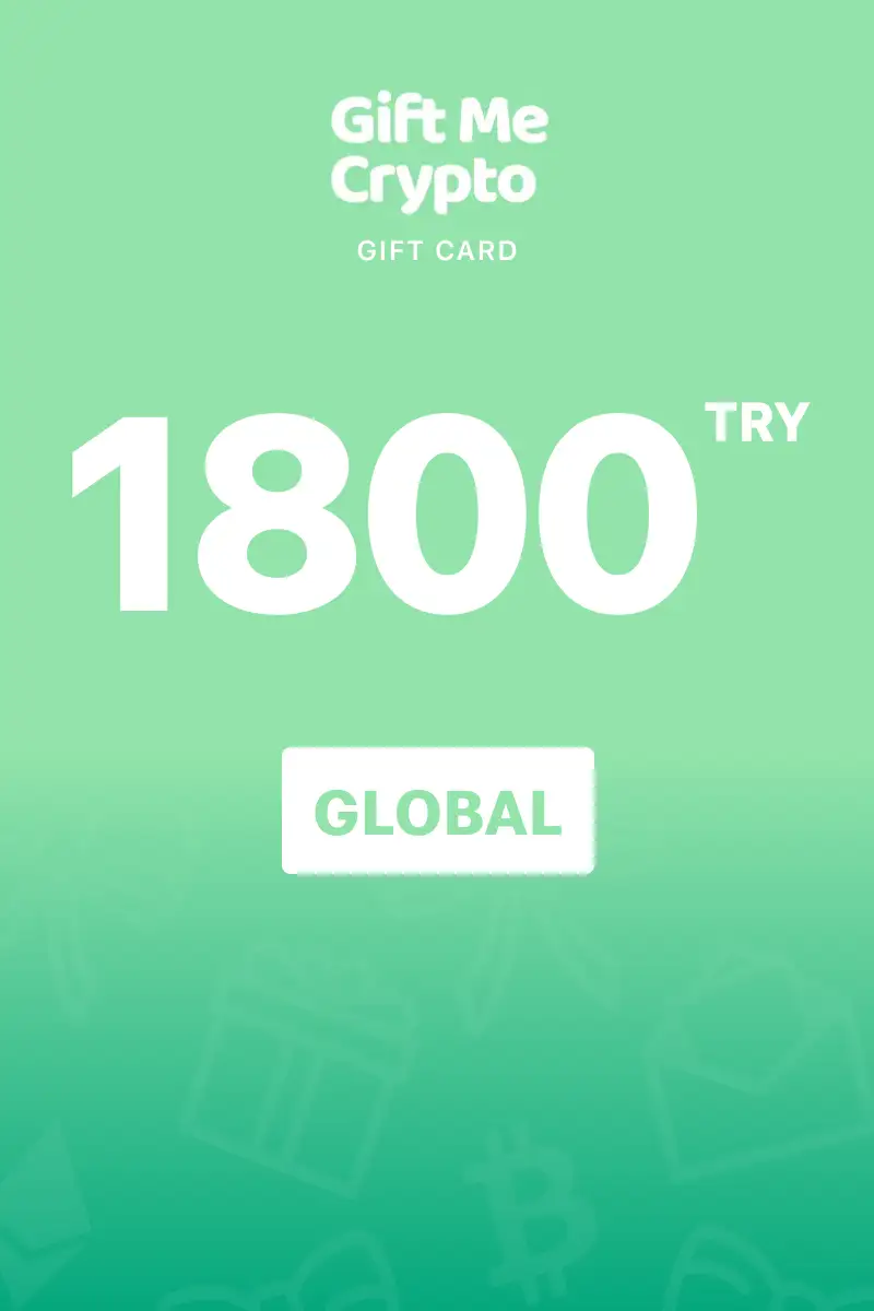 Gift Me Crypto 1800 TRY Gift Card (Global) - Digital Key