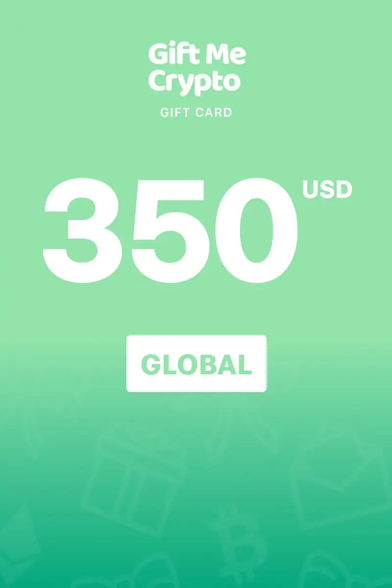 Gift Me Crypto 350 USD Gift Card (Global) - Digital Key