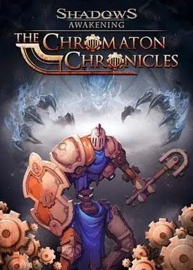 Shadows Awakening - The Chromaton Chronicles DLC (Global) (PC) - Steam - Digital Key