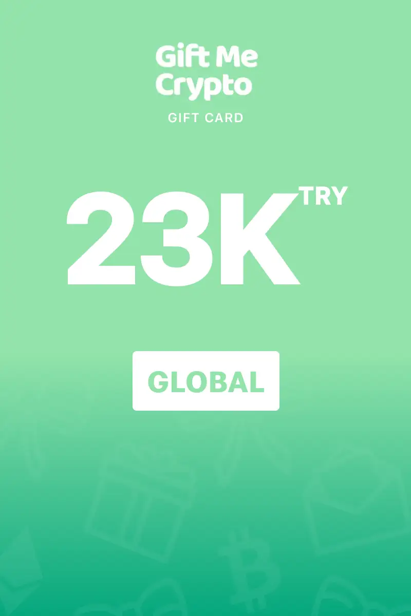 Gift Me Crypto 23000 TRY Gift Card (Global) - Digital Key