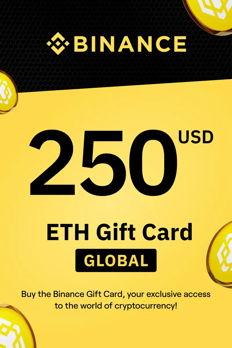 Binance (ETH) 250 USD Gift Card (Global) - Digital Key