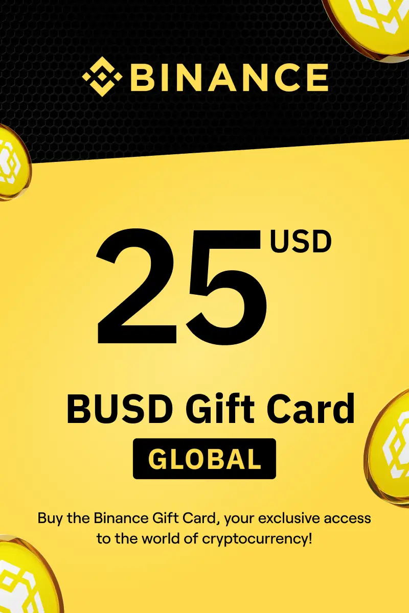 Binance (BUSD) 25 USD Gift Card (Global) - Digital Key