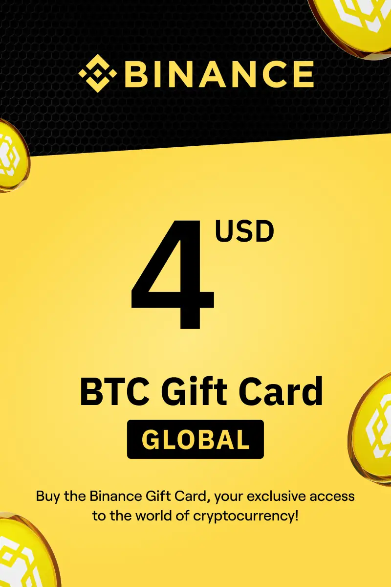 Binance (BTC) 4 USD Gift Card (Global) - Digital Key