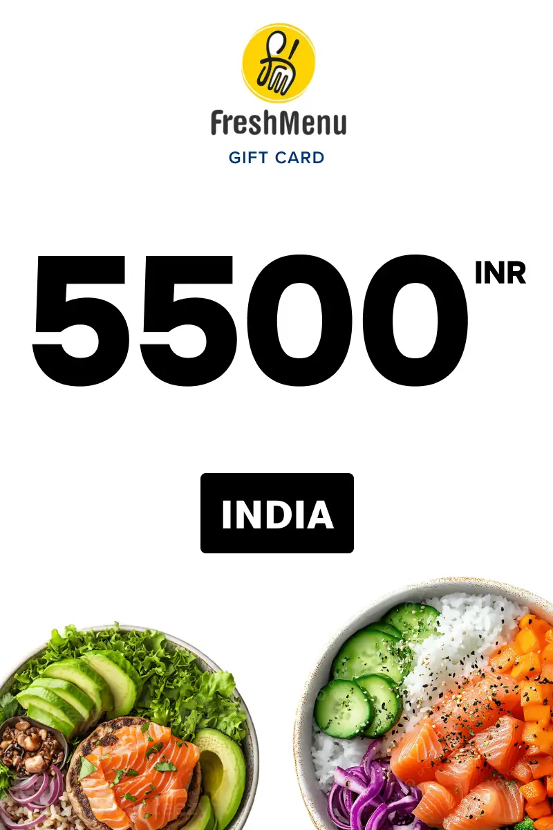 Fresh Menu 5500 INR Gift Card (India) - Digital Key