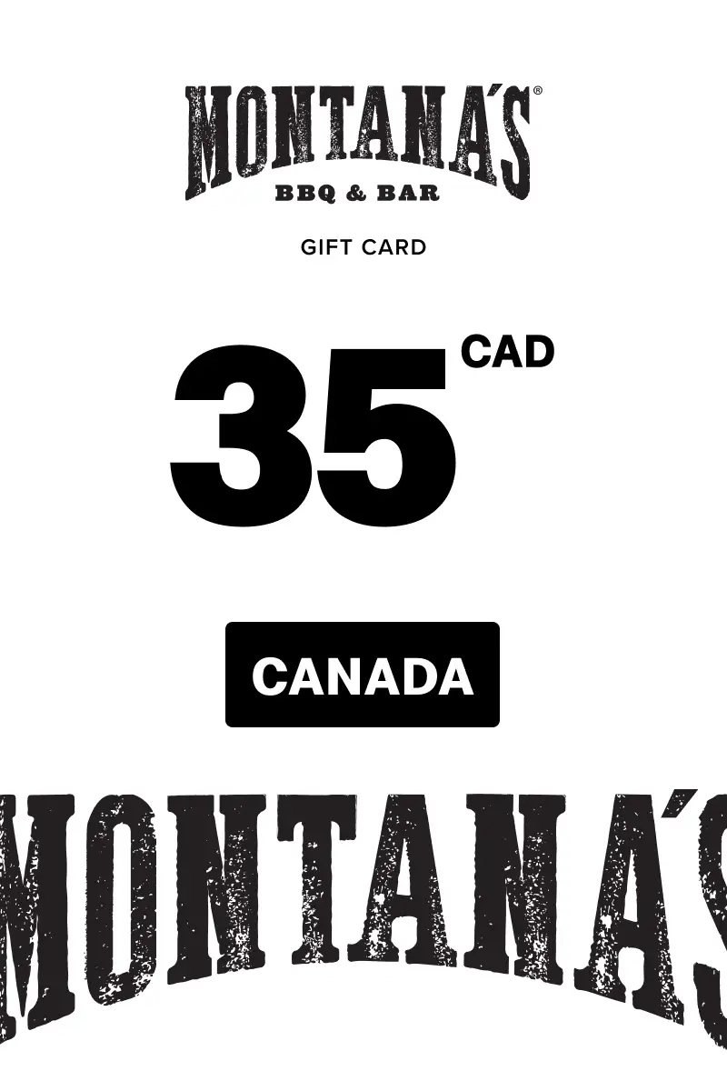 Montana's 35 CAD Gift Card (Canada) - Digital Key