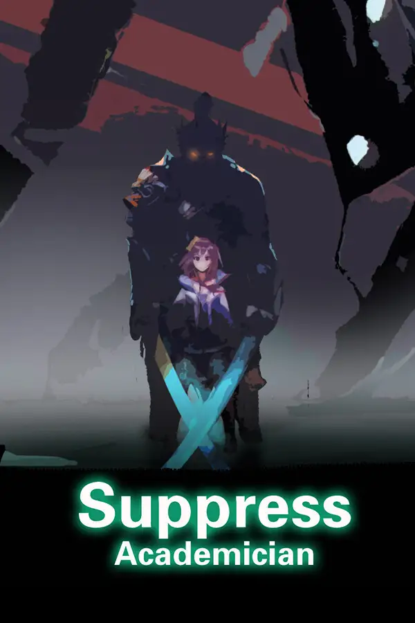 Suppress Academician (Global) (PC) - Steam - Digital Key