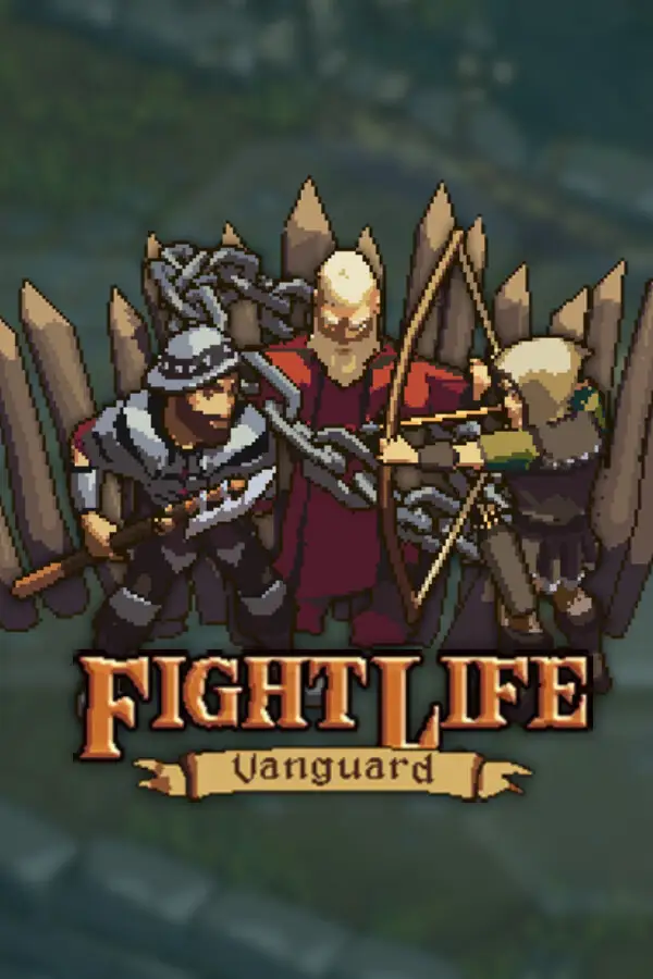 Fight Life Vanguard