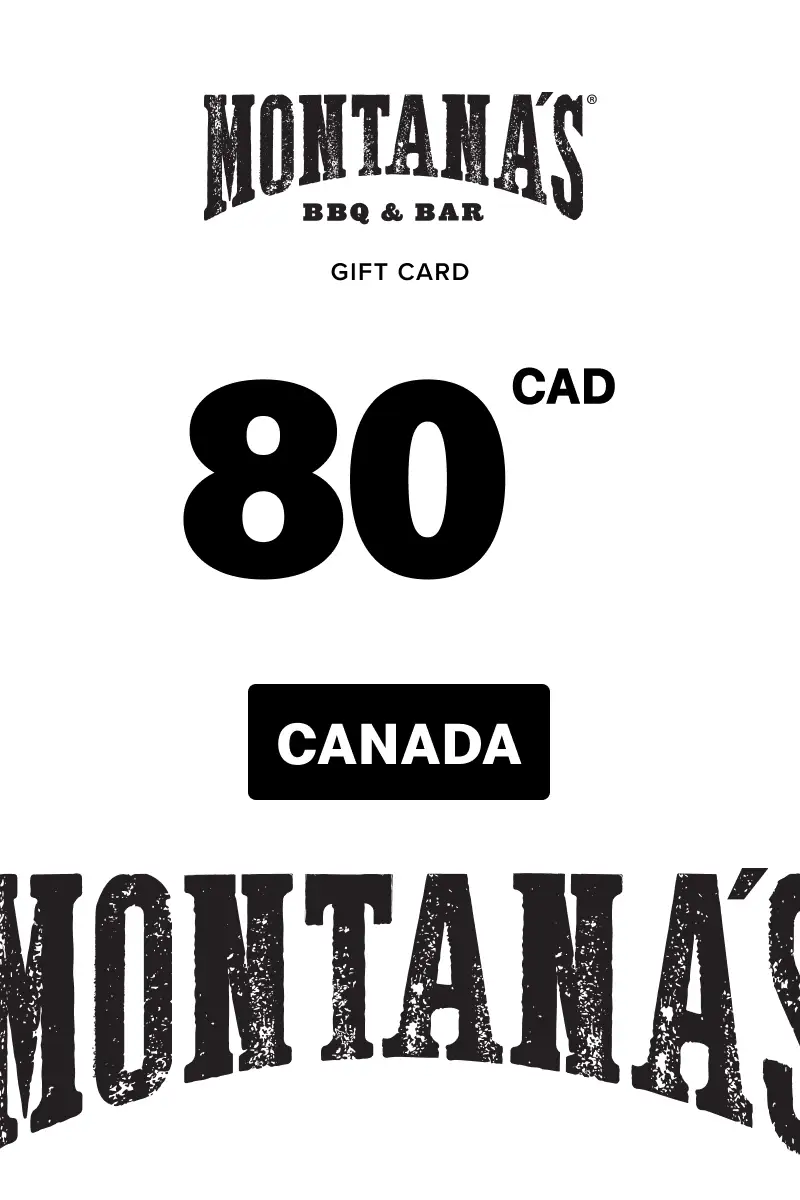 Montana's 80 CAD Gift Card (Canada) - Digital Key