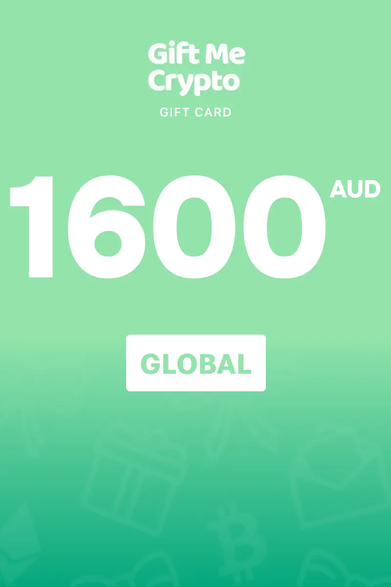 Gift Me Crypto 1600 AUD Gift Card (Global) - Digital Key