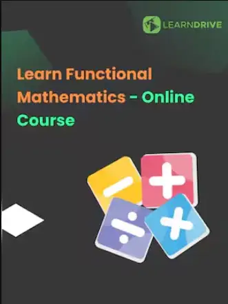 Learn Functional Mathematics - Online Courses (Global) - LearnDrive - Digital Key